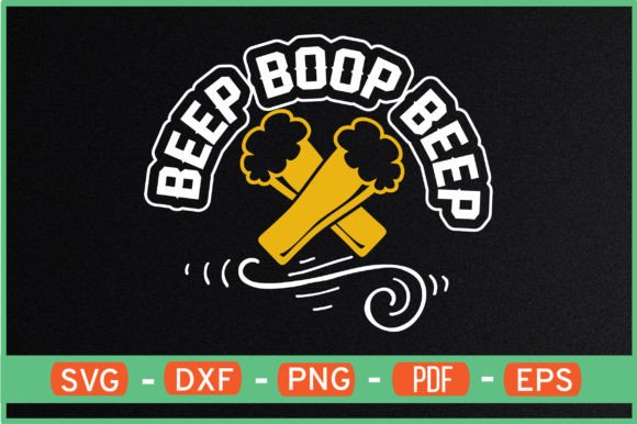 Beep Boop Beep T-Shirt Designs Svg: Graphics for Crafts