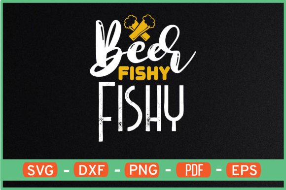 Beer Fishy Fishy SVG Graphics & Crafts Brand Review