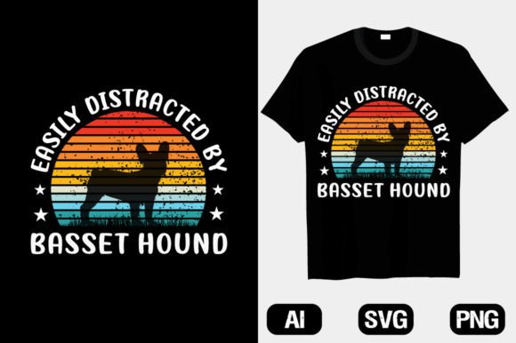 Easily Distracted by Basset Graphics & T-Shirt Designs
