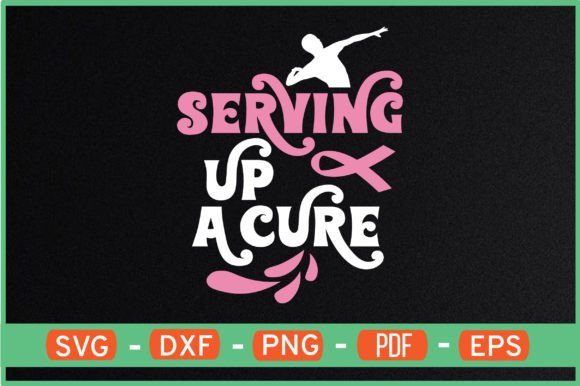Serving Up a Cure T-Shirt Designs Svg