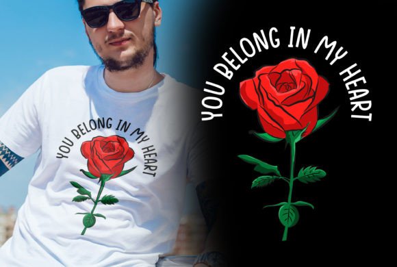 You Belong in My Heart 1 Valentine Graphics & T-Shirt Designs